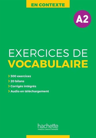 En Contexte: Exercices de vocabulaire A2 Podręcznik +klucz odpow