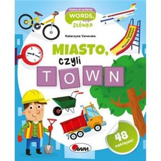 POZNAJE GŁÓWKA ..MIASTO CZYLI TOWN angielski