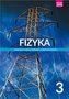 Fizyka. Podręcznik. Liceum i technikum. Klasa 3. Zakres podstawo