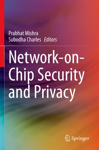 Network-on-Chip Security and Privacy