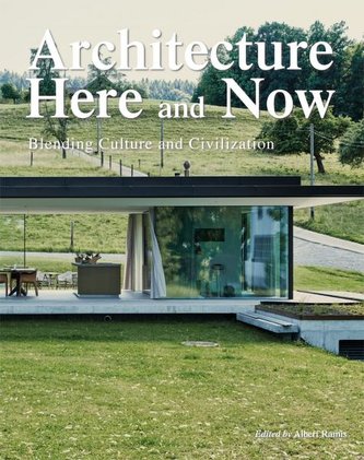 Architecture. Here & Now