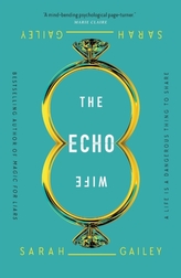 The Echo Wife