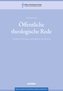 Öffentliche theologische Rede