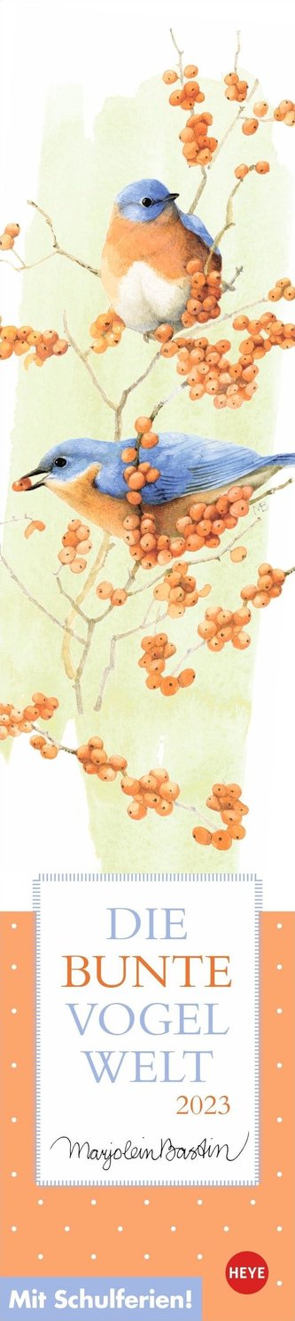 Marjolein Bastin: Die bunte Vogelwelt Langplaner 2023