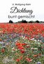 Dichtung bunt gemischt