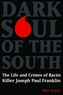 Dark Soul of the South