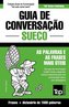 Guia de Conversação Português-Sueco e dicionário conciso 1500 palavras