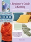 A Beginner's Guide to Knitting