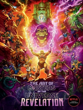 The Art Of Masters Of The Universe Revelation