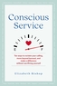 Conscious Service