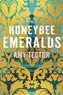 The Honeybee Emeralds