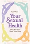 Your Sexual Health