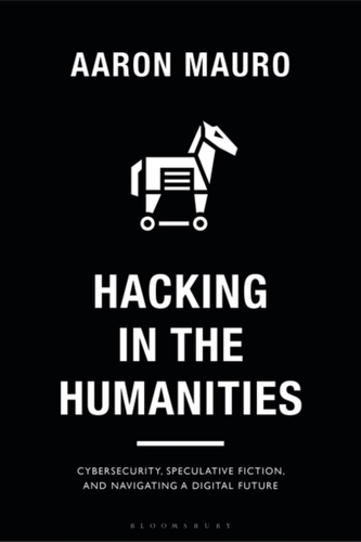 Hacking in the Humanities