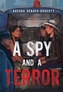 A Spy and a Terror