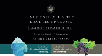 Emotionally Healthy Discipleship Course Leader's Kit, Expanded Edition