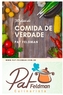 30 Dias de Comida de Verdade