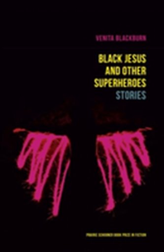 Black Jesus and Other Superheroes
