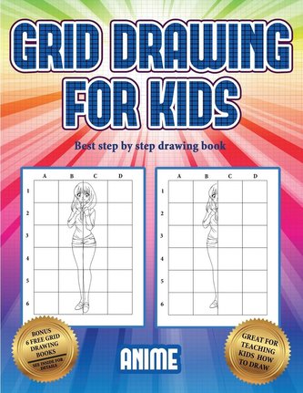 Best step by step drawing book (Grid drawing for kids - Anime): This book teaches kids how to draw using grids