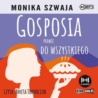 Gosposia prawie do wszystkiego Gosposia prawie do wszystkiego