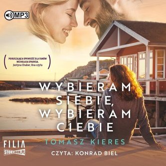 Wybieram siebie wybieram ciebie