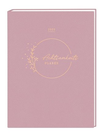 Lady-Terminplaner 2023 "Achtsamkeits-Planer"
