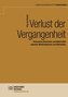 Verlust der Vergangenheit