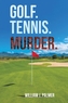 GOLF TENNIS MURDER