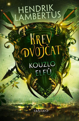 Krev dvojčat Kouzlo elfů Krev dvojčat Kouzlo elfů