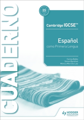 Cambridge IGCSE (TM) Espanol como Primera Lengua Cuaderno de ejercicios