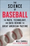 The Science of Baseball