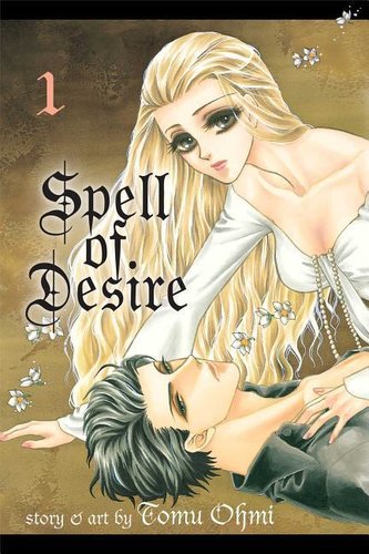 Spell of Desire, Vol. 1, 1