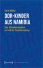 DDR-Kinder aus Namibia