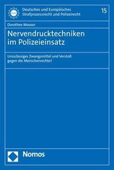 Nervendrucktechniken im Polizeieinsatz