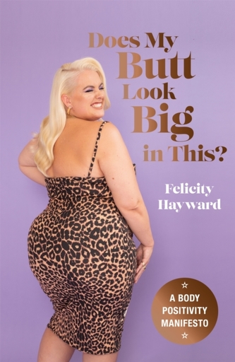 Does My Butt Look Big in This?