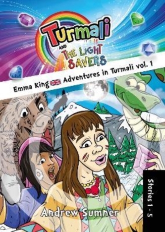 Emma King Adventures in Turmali vol. 1
