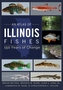 An Atlas of Illinois Fishes