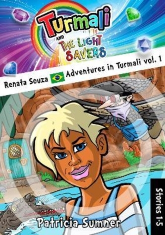 Renata Souza Adventures in Turmali vol. 1 (5 stories)