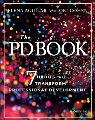 The PD Book: 7 Habits that Transform Professional Development