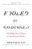 Fooled by Randomness