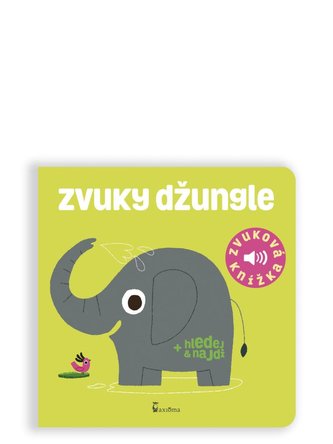 Zvuky džungle - Zvuková knížka Zvuky džungle - Zvuková knížka