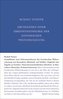 Grundlinien einer Erkenntnistheorie der Goetheschen Weltanschauung mit besonderer Rücksicht auf Schiller