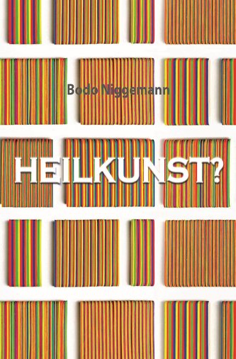 Heilkunst?