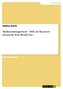 Markenmanagement - DHL im Konzern Deutsche Post World Net