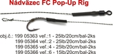 FC Pop - up Rig návazec 20 cm / 2 ks / Weedy green 25lb, vel.2