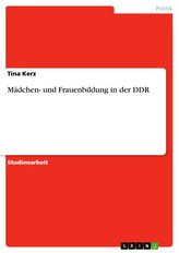 Mädchen- und Frauenbildung in der DDR