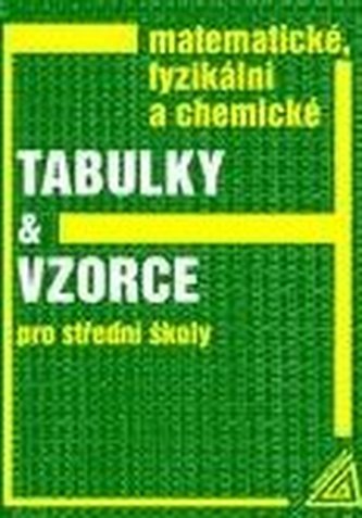 Matematické, fyzikální a chemické tabulky a vzorce