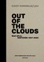 Out of the Clouds. Wolf dPrix: Sketches 1967-2020