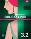 Oblicza epok. Język polski. Podręcznik. Liceum i technikum. Klas