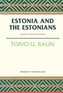 Estonia and the Estonians: Second Edition, Updated