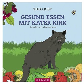 Gesund essen mit Kater Kirk